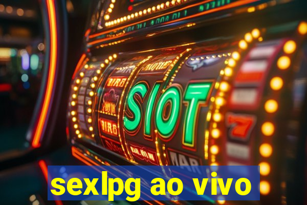 sexlpg ao vivo